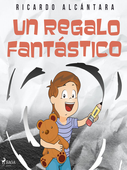 Title details for Un regalo fantástico by Ricardo Alcántara - Available